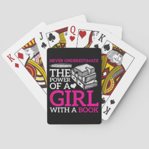 Never Underestimate The Power Of A Girl With A Boo Playing Cards