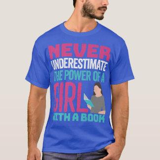Never Underestimate The Power Of A Girl With A Boo T-Shirt
