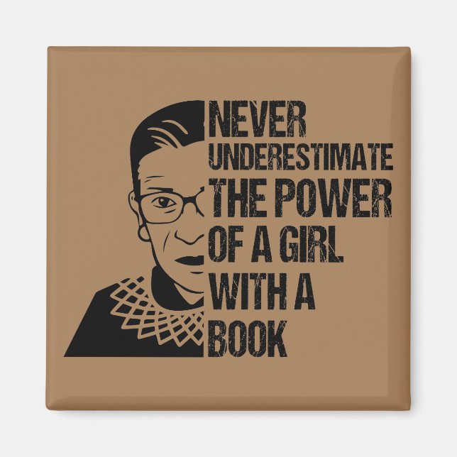 Never Underestimate The Power of a Girl With Book Magnet (Front)