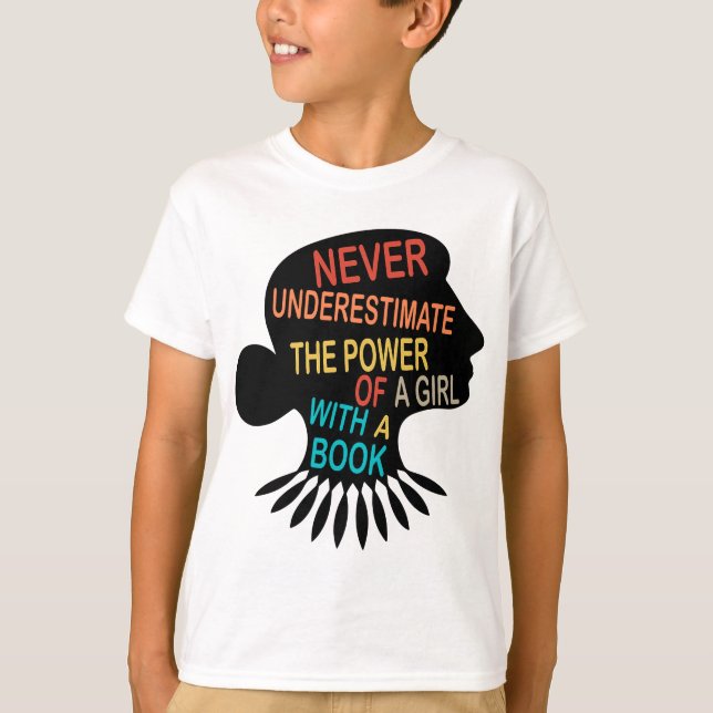 Never Underestimate The Power of A Girl With Book  T-Shirt (Front)