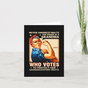 Never Underestimate The Power Of A Grandma Who Vot Card