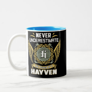 Never Underestimate The Power Of A Hayven Two-Tone Coffee Mug