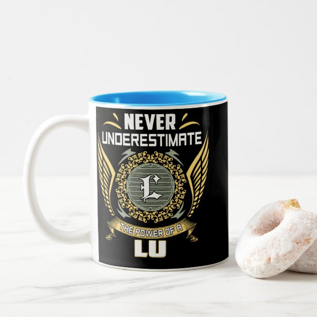 Never Underestimate The Power Of A Lu Two-Tone Coffee Mug (With Donut)