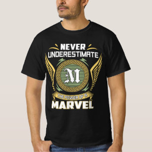 Never Underestimate The Power Of A Marvel T-Shirt