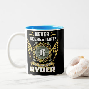 Never Underestimate The Power Of A Ryder Two-Tone Coffee Mug