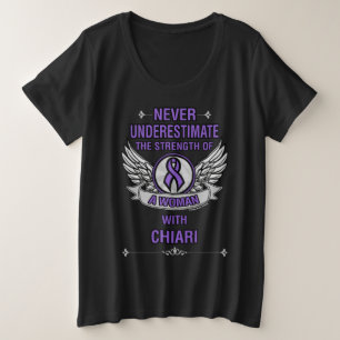 Never Underestimate/Woman...Chiari Plus Size T-Shi T-Shirt