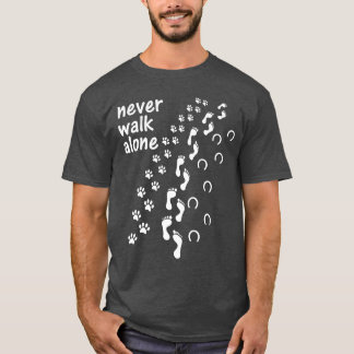 Never walk alone dog paw horse vintage T-Shirt