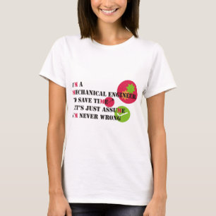never wrong T-Shirt