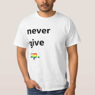 NeverGiveUp Tee