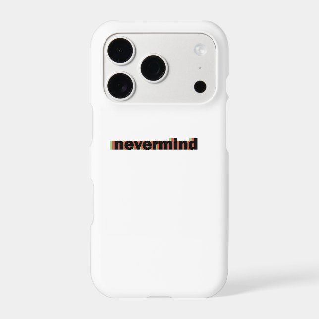 nevermind phone case (Back)