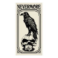 Nevermore | Edgar Allan Poe - The Raven
