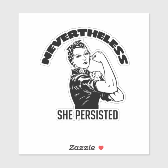 Nevertheless, She Persisted (Sheet)