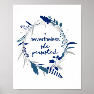 Nevertheless She Persisted 2  Poster