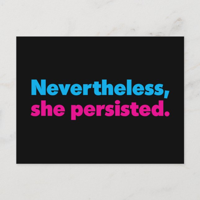 Nevertheless She Persisted Black Postcard (Front)
