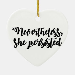 Nevertheless, she persisted ceramic tree decoration
