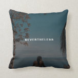 Nevertheless She Persisted Custom Photo Text Cushion<br><div class="desc">Nevertheless She Persisted Custom Photo Text Throw Pillow</div>