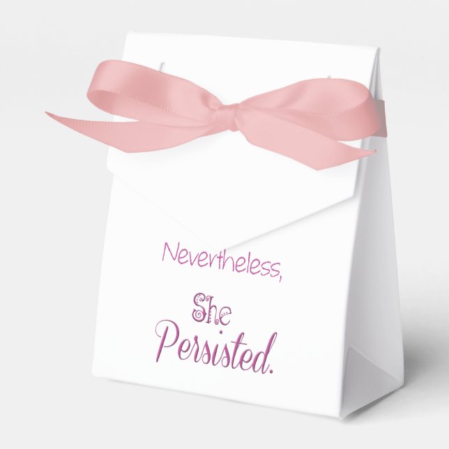 Nevertheless She Persisted Favour Box (Front Side)