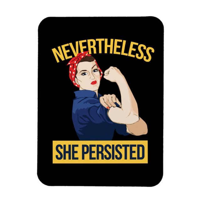 nevertheless she persisted magnet (Vertical)