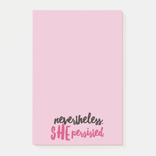 Nevertheless She Persisted Post-it® Notes 4 x 6