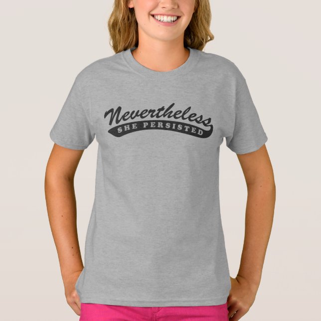 Nevertheless, she persisted. Raglan Tee (Front)