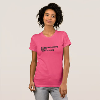 Nevertheless, She Persisted T-Shirt
