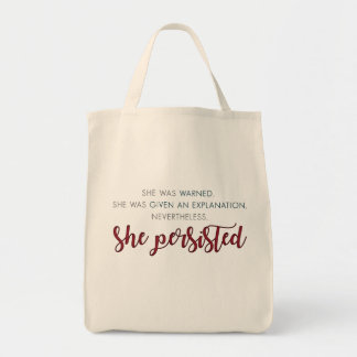 Nevertheless She Persisted Tote - Full Quote