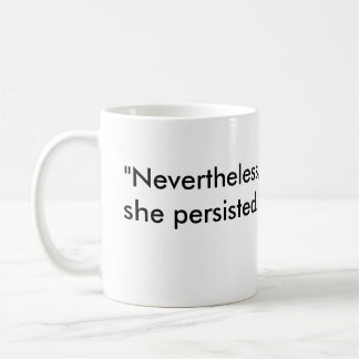 "Nevertheless, She Persisted" with PinkHat Eagle Coffee Mug