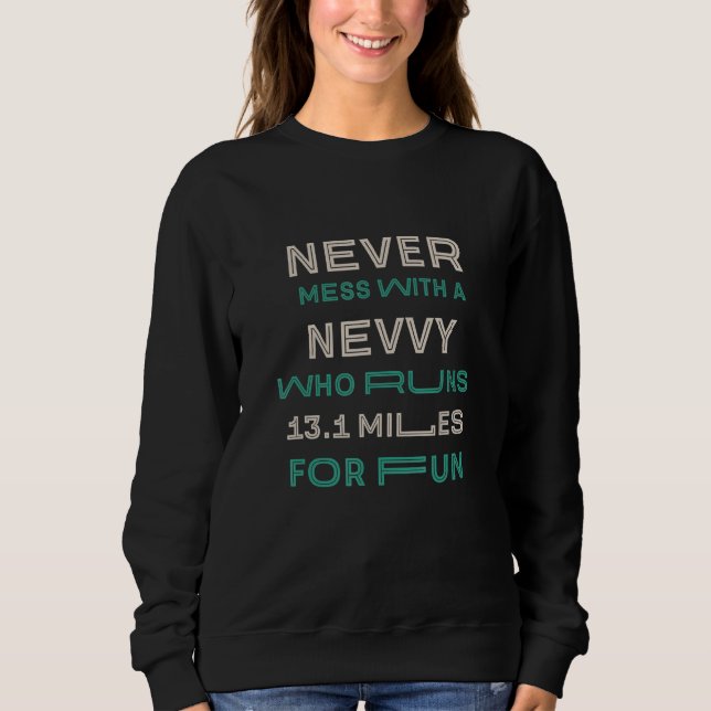 Nevvy Who Runs Half Marathon Running Nephew Runner Sweatshirt (Front)