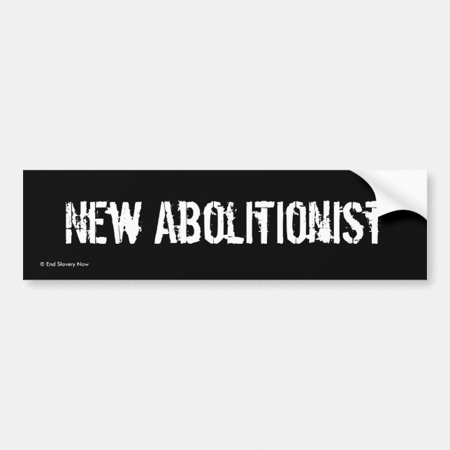 New Abolitionist Bumper Sticker (Front)
