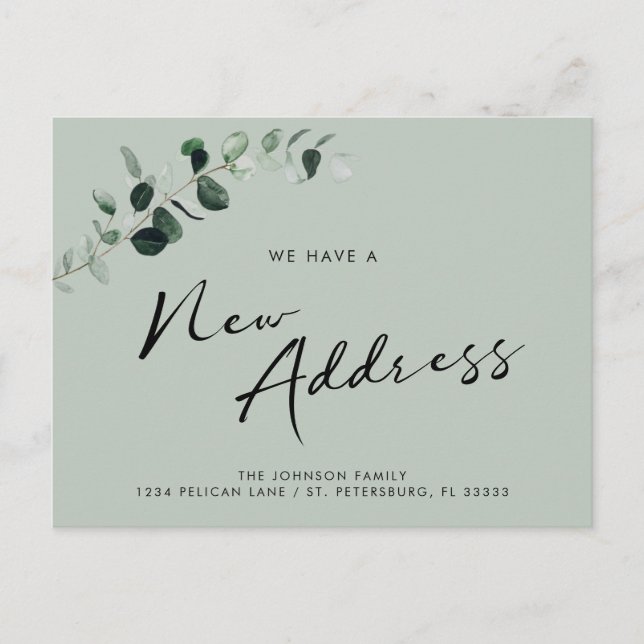 New Address Eucalyptus Chic Calligraphy Moving Announcement Postcard (Front)
