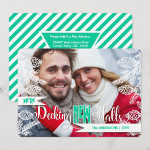 New Address Holiday Decking NEW Halls Photo Card