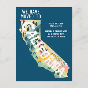 NEW ADDRESS Moved to California State Map Postcard