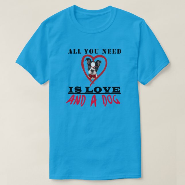New All Need Dog Love Blue Red Original One Life T-Shirt (Design Front)
