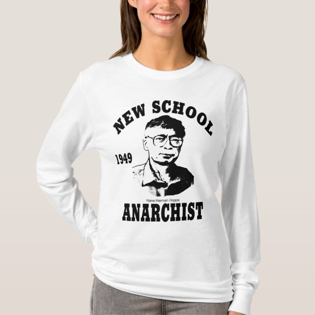 New Anarchists -- Hans-Hermann Hoppe T-Shirt (Front)