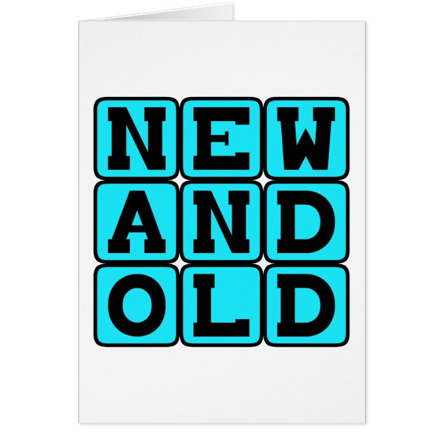 New and Old (Front)