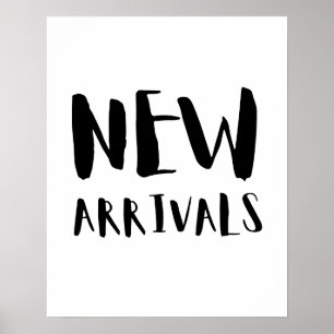New Arrival Sign, Black and White Retail Store Poster