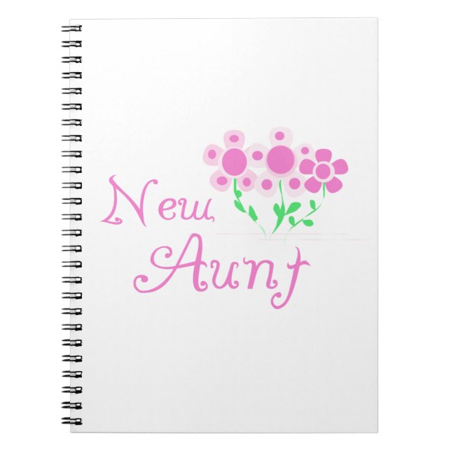 New Aunt Pink Flowers T-shirts and Gifts Spiral Notebook (Front)