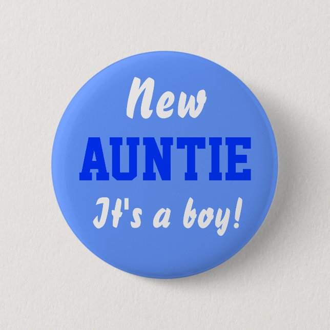 New Auntie boy baby button (Front)