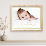 New baby newborn name stats photo script foil prints<br><div class="desc">Photo poster with your baby's name,  date of birth,  weight and length in bold gold or silver foil letters.</div>