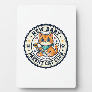 New Baby Parent Cat Cat Mum Gift Idea - New Baby P Plaque