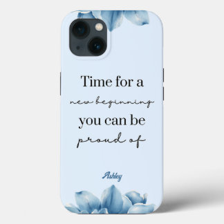 New Beginning Inspirational Watercolor Blue Flower iPhone 13 Case