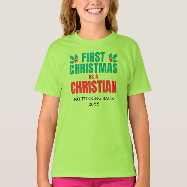 New Believer FIRST CHRISTMAS AS A CHRISTIAN Kids T-Shirt (Front)
