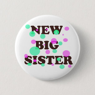 New Big Sister 6 Cm Round Badge