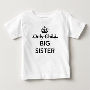 New Big Sister Baby T-Shirt