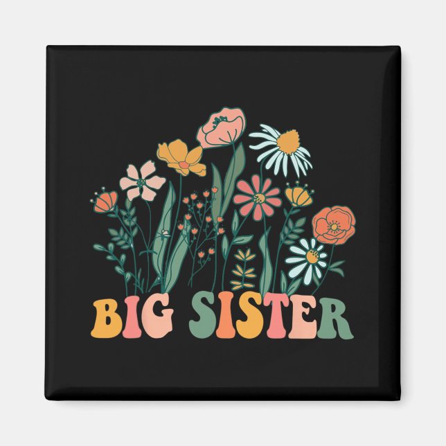 New Big Sister Wildflower First Birthday &amp; Bab Magnet (Front)