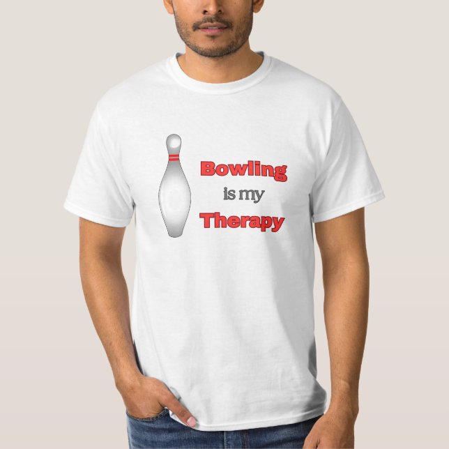NEW! Bowling is my Therapy - Bowling T-Shirt (Front)