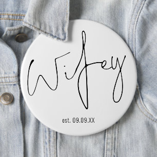 New Bride Wifey Script Name Keepsake 6 Cm Round Badge