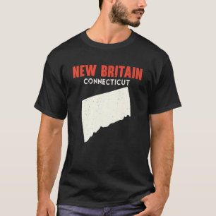 New Britain Connecticut USA State America Travel C T-Shirt