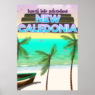 New Caledon "travel into adventure" travel poster. Poster