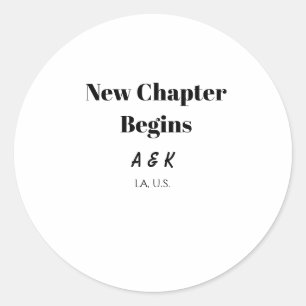 NEW CHAPTER BEGINS couple name wedding PLACE SIMPL Classic Round Sticker